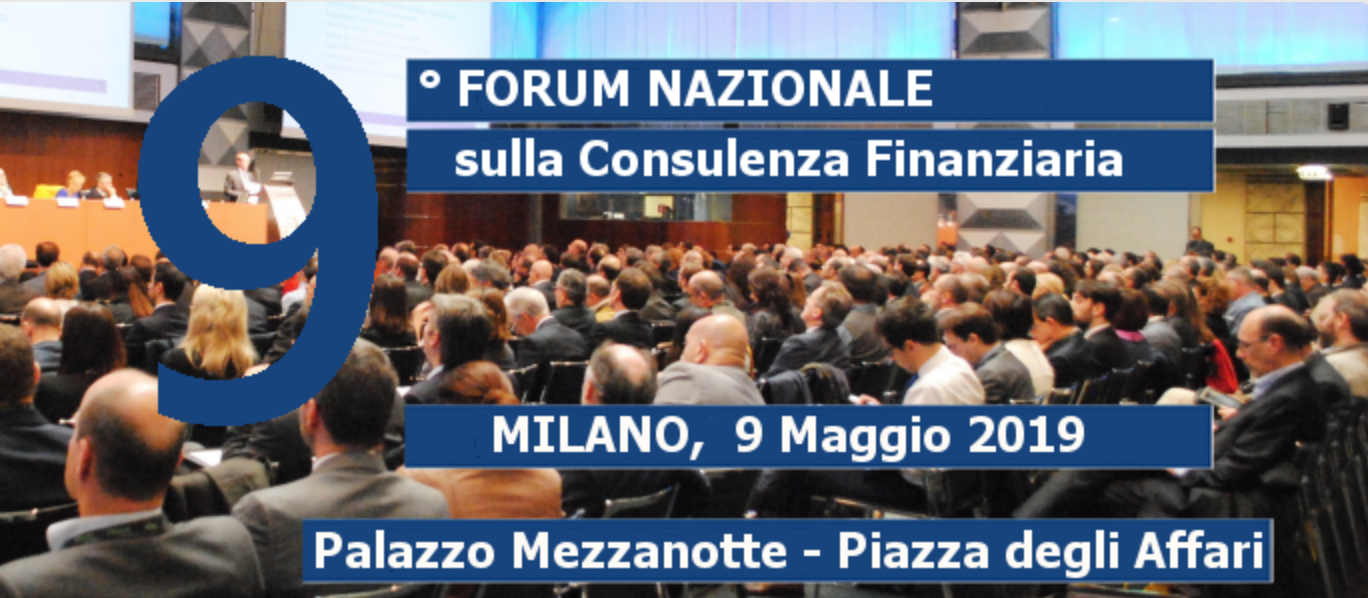 Excellence alla nona edizione del Forum Nazionale sulla consulenza finanziaria