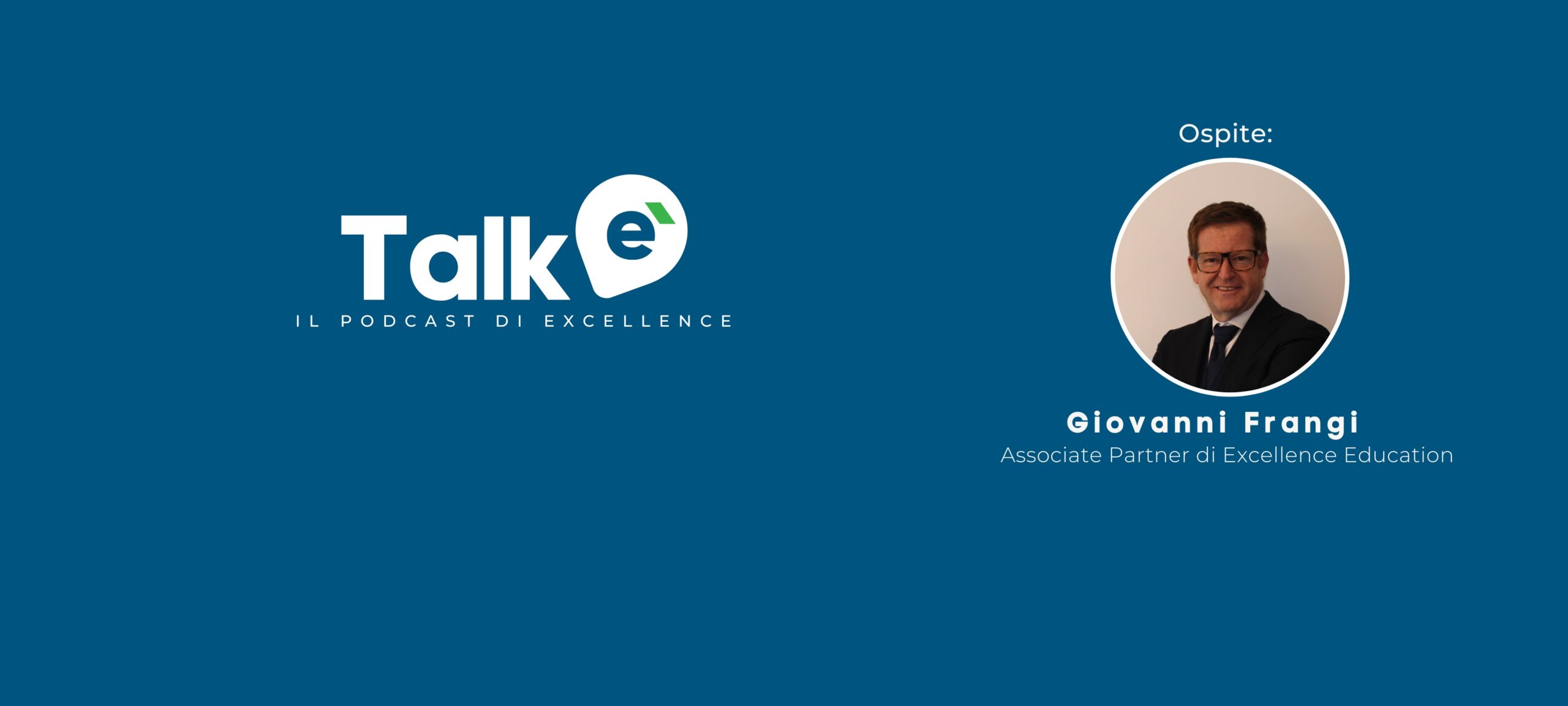eTalk, the Excellence podcast: “Quiet Quitting, when the working environment makes the difference”